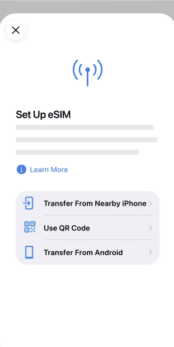 Set up eSIM option to transfer from nearby iPhone, Use QR Code, or Transfer from Android.