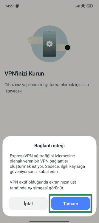 Allowing ExpressVPN to set up VPN connections on Android.