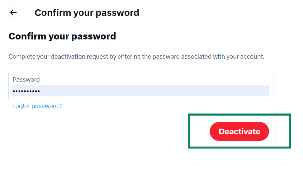 The final step to deactivate an X account, asking the user to confirm their password before clicking the red "Deactivate" button.