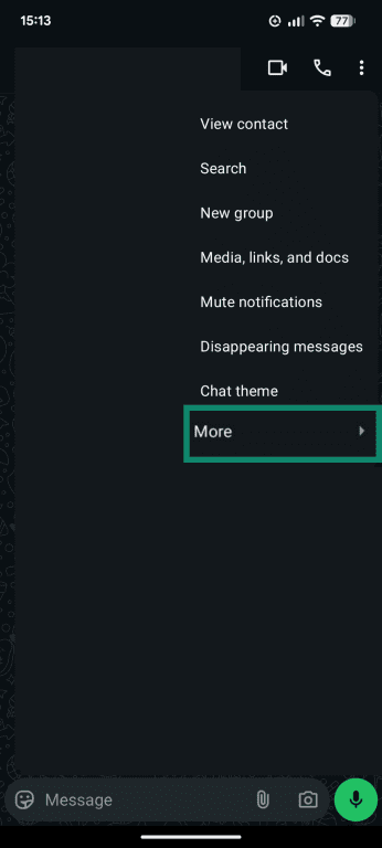 A screenshot of the WhatsApp app, showing the settings menu and More option.