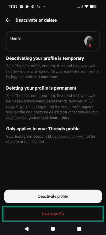 Choose Delete profile to delete your Threads account.