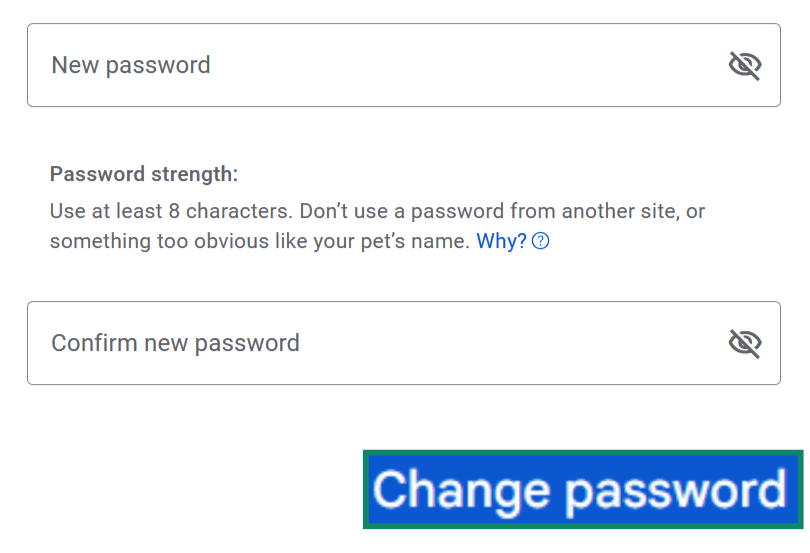 The new password fields in a Google account. The "Change password" button is enlarged and highlighted.