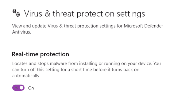 Enable real-time protection in Windows Virus & threat protection settings.