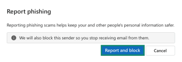 The "Report phishing" pop-up in Outlook, highlighting the "Report and Block" button.